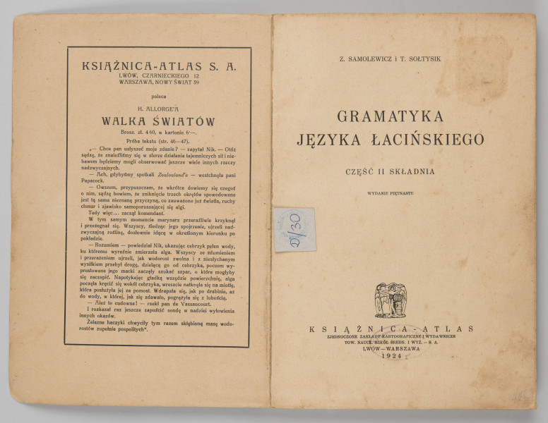 ML/MART/184 - Gramatyka języka łacińskiego. Cz. 2, Składnia / Z. Samolewicz, T. Sołtysik. - Wyd. 15. - Lwów ; Warszawa : Książnica - Atlas, 1924. - [2], 256 s. ; 24 cm.