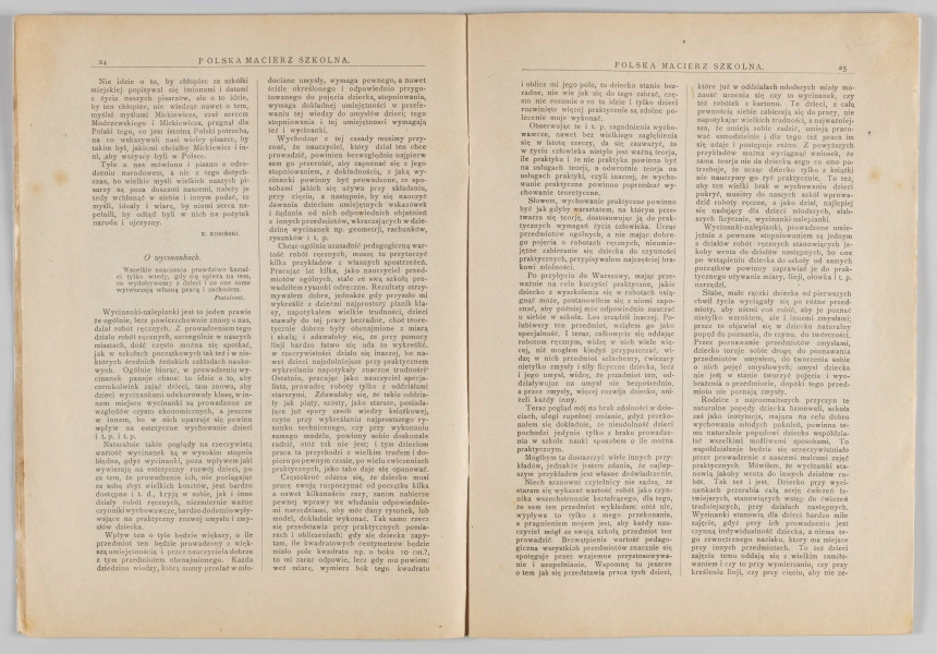 ML/H/4155 - Czasopismo „Polska Macierz Szkolna”, nr 5-6 z 20 lipca 1918 r. Miesięcznik wydawany w Warszawie poświęcony sprawom oświaty. Druk w miękkiej oprawie, tekst w dwóch kolumnach rozmieszczony na 50 numerowanych stronach. Na okładce w nagłówku tytuł czasopisma. Poniżej dane adresowe redakcji oraz reklamy w ozdobnych ramkach. Na pierwszej stronie powtórzony tytuł. Poniżej nazwisko redaktora oraz niewielka grafika z alegorią P.M.S. Zawartość: sprawozdania z działalności wydawcy (m. in. o działalności Koła Miejskiego P.M.S. w Lublinie) oraz artykuły o tematyce oświatowej (w tym o potrzebie reformy szkół żeńskich). Większość tekstów podpisana nazwiskami autorów. 