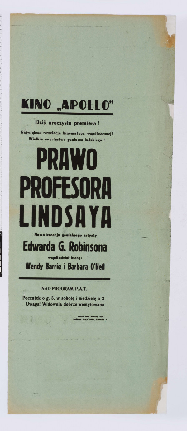 Na zielonym papierze w podłużnym, pionowym formacie druk zróżnicowanej wielkości czcionką. Afisz premiery filmu 