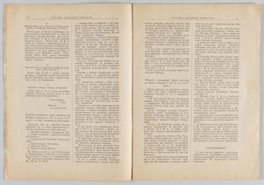 ML/H/4155 - Czasopismo „Polska Macierz Szkolna”, nr 5-6 z 20 lipca 1918 r. Miesięcznik wydawany w Warszawie poświęcony sprawom oświaty. Druk w miękkiej oprawie, tekst w dwóch kolumnach rozmieszczony na 50 numerowanych stronach. Na okładce w nagłówku tytuł czasopisma. Poniżej dane adresowe redakcji oraz reklamy w ozdobnych ramkach. Na pierwszej stronie powtórzony tytuł. Poniżej nazwisko redaktora oraz niewielka grafika z alegorią P.M.S. Zawartość: sprawozdania z działalności wydawcy (m. in. o działalności Koła Miejskiego P.M.S. w Lublinie) oraz artykuły o tematyce oświatowej (w tym o potrzebie reformy szkół żeńskich). Większość tekstów podpisana nazwiskami autorów. 