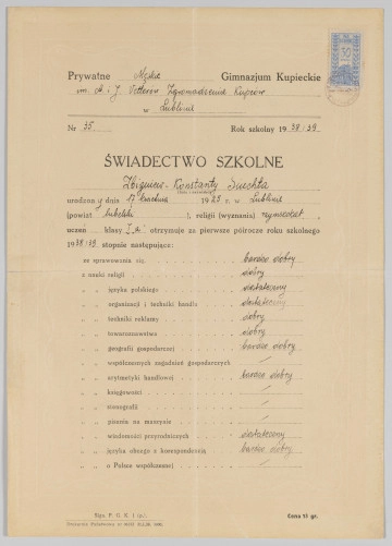 ML/MART/188 - Świadectwo szkolne Prywatnego Męskiego Gimnazjum Kupieckiego A. i J. Vetterów. Zgromaszenie Kupców w Lublinie. Nr 35, rok szkolny 1938/39 na nazwisko Siuchta Zbigniew (klasa I 
