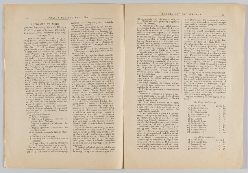 ML/H/4155 - Czasopismo „Polska Macierz Szkolna”, nr 5-6 z 20 lipca 1918 r. Miesięcznik wydawany w Warszawie poświęcony sprawom oświaty. Druk w miękkiej oprawie, tekst w dwóch kolumnach rozmieszczony na 50 numerowanych stronach. Na okładce w nagłówku tytuł czasopisma. Poniżej dane adresowe redakcji oraz reklamy w ozdobnych ramkach. Na pierwszej stronie powtórzony tytuł. Poniżej nazwisko redaktora oraz niewielka grafika z alegorią P.M.S. Zawartość: sprawozdania z działalności wydawcy (m. in. o działalności Koła Miejskiego P.M.S. w Lublinie) oraz artykuły o tematyce oświatowej (w tym o potrzebie reformy szkół żeńskich). Większość tekstów podpisana nazwiskami autorów. 