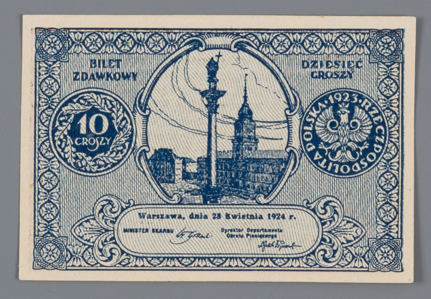 N/Bn/1278/ML - Aw. W ramce z rozetek centralnie w tondzie widok na Plac Zamkowy z kolumną Zygmunta III. Z lewej od góry: BILET / ZDAWKOWY
Niżej wizerunek rewersu monety 10-groszowej. Z prawej od góry: DZIESIĘĆ / GROSZY
Niżej wizerunek awersu monety 10-groszowej
U dołu w owalu: Warszawa, dnia 28 kwietnia 1924 r. / MINISTER SKARBU – Dyrektor Departamentu / Obrotu Państwowego
Podpisy: Władysław Grabski – Feliks Młynarski

Rw. W podwójnej liniowej ramce 13-wierszowy tekst formuły prawnej:
Bilety zdawkowe stanowią prawny środek / płatniczy, mający moc umarzania zobowiązań / do kwoty 10 złotych, przy każdej wypłacie. / Kasy Skarbowe przyjmują bilety zdawkowe / w każdej ilości przy wszelkich wpłatach z wy- / jątkiem tych wpłat, które w myśl obowiązują- / cych przepisów winny być uiszczane w złocie. / Bilety zdawkowe poczynając od dnia 1 li- / stopada 1924 r. będą wymieniane przez Skarb / Państwa na monety zdawkowe względnie bilety Banku Polskiego. Obowiązek dokonania/ przez Skarb Państwa wymiany ustaje z dniem / 31 stycznia 1925 roku.
