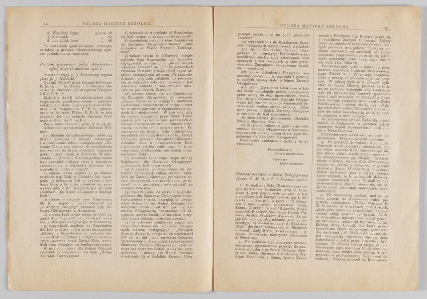 ML/H/4155 - Czasopismo „Polska Macierz Szkolna”, nr 5-6 z 20 lipca 1918 r. Miesięcznik wydawany w Warszawie poświęcony sprawom oświaty. Druk w miękkiej oprawie, tekst w dwóch kolumnach rozmieszczony na 50 numerowanych stronach. Na okładce w nagłówku tytuł czasopisma. Poniżej dane adresowe redakcji oraz reklamy w ozdobnych ramkach. Na pierwszej stronie powtórzony tytuł. Poniżej nazwisko redaktora oraz niewielka grafika z alegorią P.M.S. Zawartość: sprawozdania z działalności wydawcy (m. in. o działalności Koła Miejskiego P.M.S. w Lublinie) oraz artykuły o tematyce oświatowej (w tym o potrzebie reformy szkół żeńskich). Większość tekstów podpisana nazwiskami autorów. 