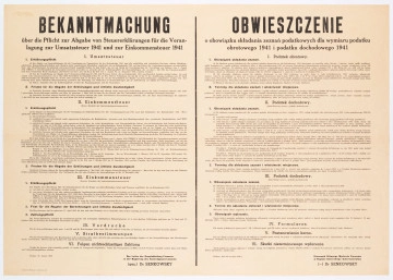 Obwieszczenie o obowiązku składania zeznań podatkowych dla wymiaru podatku obrotowego 1941 i podatku dochodowego 1941. Podpisał Kierownik Głównego Wydziału Finansów w Rządzie Generalnego Gubernatorstwa Dr Senkowsky. Afisz drukowany na beżowym papierze. Tekst dwujęzyczny (po niemiecku i po polsku). 