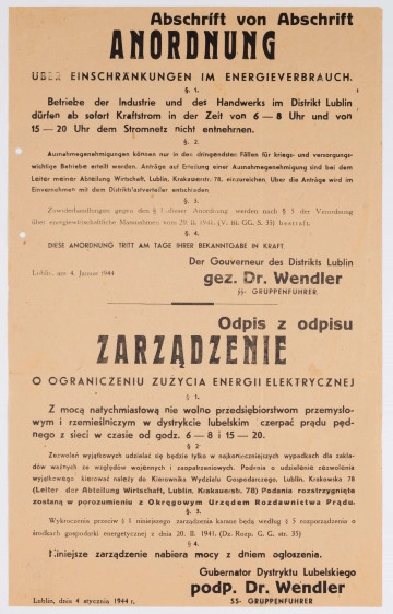 H/577/MRK/ML - Zarządzenie Gubernatora Dystryktu Lubelskiego Generalnego Gubernatorstwa o ograniczeniu zużycia energii elektrycznej. Afisz drukowany na beżowym papierze. Ogłoszenie dwujęzyczne (po niemiecku i po polsku). W treści znajdują się przepisy zarządzenia ograniczające możliwość korzystania z prądu. Podpisał SS Gruppenfuhrer Dr. Wendler Gubernator Dystryktu Lubelskiego (okupacja hitlerowska).