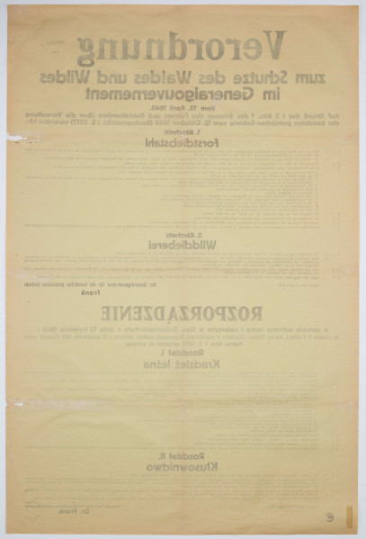 H/497/MRK/ML - Rozporządzenie w sprawie ochrony lasów i zwierzyny w Generalnym Gubernatorstwie. Podpisane przez generalnego gubernatora Hansa Franka. Afisz drukowany na zielonkawym papierze. Tekst dwujęzyczny (po niemiecku i po polsku).