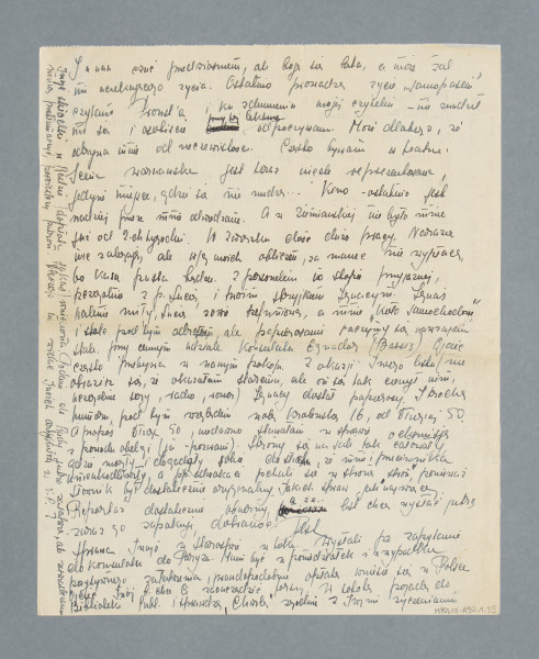 Odręczny list na pojedynczej czystej karcie napisany na obu stronach. Dopisek na lewym marginesie pierwszej strony. U dołu dopisek „do góry nogami”. Zagięty prawy górny róg. Na drugiej stronie dopisek na lewym marginesie.
Z treści: Dobrze zrobiłeś, że przerwałeś nasze […] [nieczytelne] milczenie. Jako zamierzałam już dawno zrobić, dowód – list rozpoczęty 29. I. 1939, ale taka byłam zbita, że nie miałam ochoty go skończyć, i tak jakoś się nie kleiło. […]