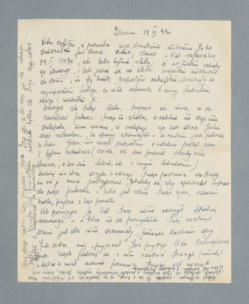 Odręczny list na pojedynczej czystej karcie napisany na obu stronach. Dopisek na lewym marginesie pierwszej strony. U dołu dopisek „do góry nogami”. Zagięty prawy górny róg. Na drugiej stronie dopisek na lewym marginesie.
Z treści: Dobrze zrobiłeś, że przerwałeś nasze […] [nieczytelne] milczenie. Jako zamierzałam już dawno zrobić, dowód – list rozpoczęty 29. I. 1939, ale taka byłam zbita, że nie miałam ochoty go skończyć, i tak jakoś się nie kleiło. […]