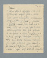 Odręczny list na pojedynczej czystej karcie złożonej na pół. Zapisane wszystkie cztery strony.
Z treści: Tadziu! | W obliczu ostatnich wypadków i r. d. i r. d. jak to się […] [nieczytelne] pisać w […] [nieczytelne] z coraz nowymi […] i deklaracjami (których ja napisałem już ponad 4 – powinieneś się prywatnie odezwać, dać znak życia o sobie. Kto wie, czy nie będzie to nasza ostatnia wymiana słów przed spotkaniem się na froncie – albo – co smutniejsze – na łonie praojca Abrahama. […]